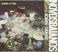 Acabou Chorare: 40 Anos by Novos Baianos (2012-12-12)