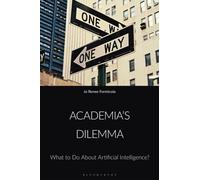 Academia’s Dilemma : What to do about Artificial Intelligence?