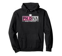 Academic Accomplishment | PhD Graduate | Ph.Diva And Proud Pullover Hoodie