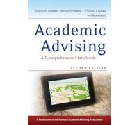 Academic Advising: A Comprehensive Handbook