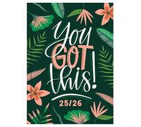 Academic Diary 2025-2026 B5 Week to View - Mid Year Planner - Runs July 2025 to August 2026 - University, College & School Semester Term Organiser for Students & Teachers (You Got This!)