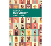 Academic Diary 2025-2026 Week to View A5: Mid Year Academic Planner runs from August 2025 to July 2026 | A5 Week to View Teacher Planner & Organiser ... Pages for Students & Educators | Cats Paws