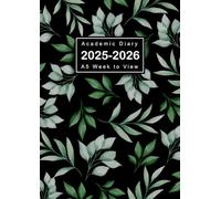 Academic Diary 2025-2026 Week to View A5: Planner from August 2025 to July 2026, 12 Months Diary, Green Leaves Cover