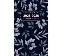 Academic Diary 2025-2026 Week to View A6: 12 Months Planner from August 2025 to July 2026, Leaves Cover
