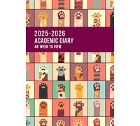 Academic Diary 2025-2026 Week to View A6: Mid Year Academic Planner August 2025 - July 2026 | A6 Week to View Teacher Organiser with Notes Pages, ... Design for Students & Educators | Cats Paws