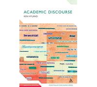 Academic Discourse: English In A Global Context: 7 (Continuum Discourse)