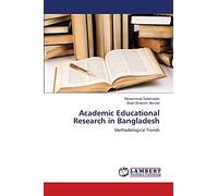 Academic Educational Research in Bangladesh: Methodological Trends