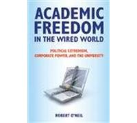 Academic Freedom in the Wired World