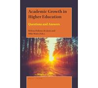 Academic Growth in Higher Education: Questions and Answers