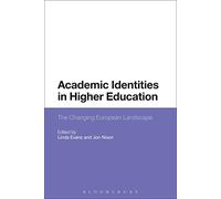 Academic Identities in Higher Education: The Changing European Landscape