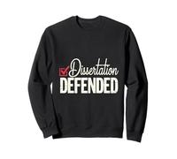 Academic Milestone: Dissertation Defended Funny PhD Sweatshirt