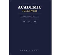 Academic Planner 2026-2027: Student Success Journal: Weekly & Monthly Organizer for College Students | 12-Month Schedule, Class Tracker, Goal Setting, Habit Tracker & Notes | August 2026 - July 2027