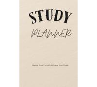 Academic Planner: Minimalist Daily & Weekly Student Agenda for Productivity, Time Management & Goal Setting | Undated Academic Calendar & Study Journal for College & High School