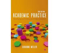 Academic Practice: Developing as a Professional in Higher Education