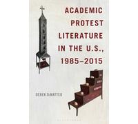 Academic Protest Literature in the U.S., 1985-2015