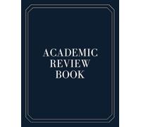 Academic Review Book: A Notebook for Lesson Reviews and Knowledge Retention