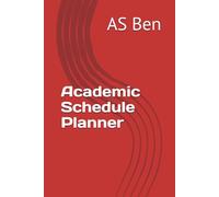Academic Schedule Planner: Undated | Organize Assignments, Track Deadlines, Plan Study Goals - 3-Month Student Edition (Red/Study Smarter) | Ideal for ... timetables, project tracking & revision plan.