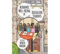 Academic Well-Being of Racialized Students
