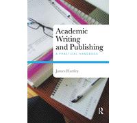 Academic Writing and Publishing – A Practical Handbook