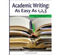 Academic Writing: As Easy As 1, 2,3