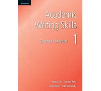 Academic Writing Skills 1 Teacher's Manual