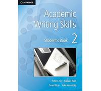 Academic Writing Skills 2 Student's Book: (New edition)