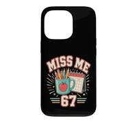 Academic Year End Countdown 67 Days Summer Break Case for iPhone 13 Pro