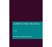 Academics as Public Intellectuals