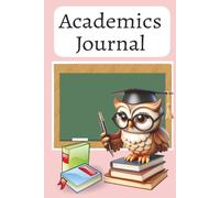 Academics Journal: A lined Notebook for the Modern Scholar | 6x9 inches, 110 Pages