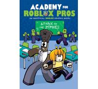 Academy for Roblox Pros: Attack of the Zombies