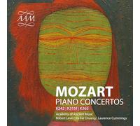Academy of Ancient Music; Robert Levin; Ya-Fei Chuang; Bojan Cicic; Laurence Cummings - Wolfgang Amadeus Mozart: Piano Concertos Nos. 7 & 10