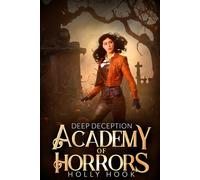 Academy of Horrors [Deep Deception]: 2