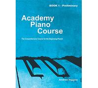 Academy Piano Course Book 1
