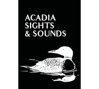 Acadia Sights & Sounds [DVD]