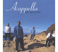 Acappella - Set Me Free