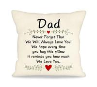 ACAROMAY Gifts for Dad Father Never Forget that We will Always Love You Gifts Cushion Cover for Daddy Father's Day from Children Decorative Pillow Cases 45x45 cm (Dad-a)