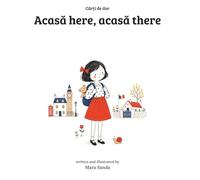 Acasă here, Acasă there (Cărți de dor)