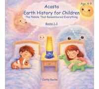 Acasta - Earth History for Children: Trilogy 1 - Books 1-3 (Acasta - Bedtime Series about Earth History: Trilogies 1-5)