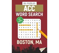ACC Word Search - Boston, Massachusetts Edition: Word Searches About All Things Boston, Boston College, Campus, Food, Landmarks, Sports, With ... for Gifts, Vacations, Holidays, Students