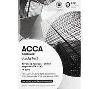 ACCA Advanced Taxation FA2018: Study Text