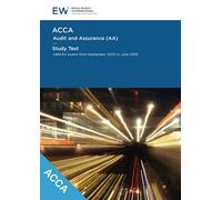 ACCA - Audit and Assurance (AA) Study Text - 2022-23 (ACCA - 2023-24)