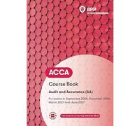 ACCA Audit and Assurance: Course Book