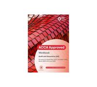 ACCA Audit and Assurance: Workbook