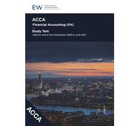 ACCA Financial Accounting (FA) Study Text - 2026-27 (ACCA - 2026-27)
