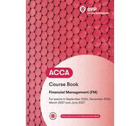 ACCA Financial Management : Course Book