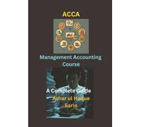 ACCA Management Accounting Course: A Complete Guide