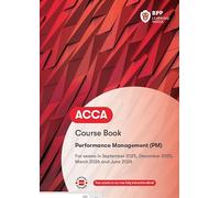 ACCA Performance Management: Course Book