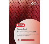 ACCA Performance Management: Course Book