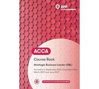 ACCA Strategic Business Leader: Course Book