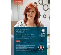 ACCA Strategic Business Reporting: Workbook